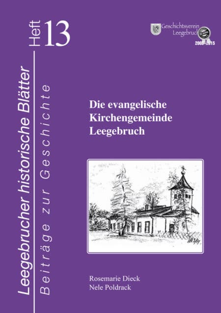 Titel des Heftes 13 der "historischen Blätter": Die evangelische Kirchengemeinde Leegebruch"