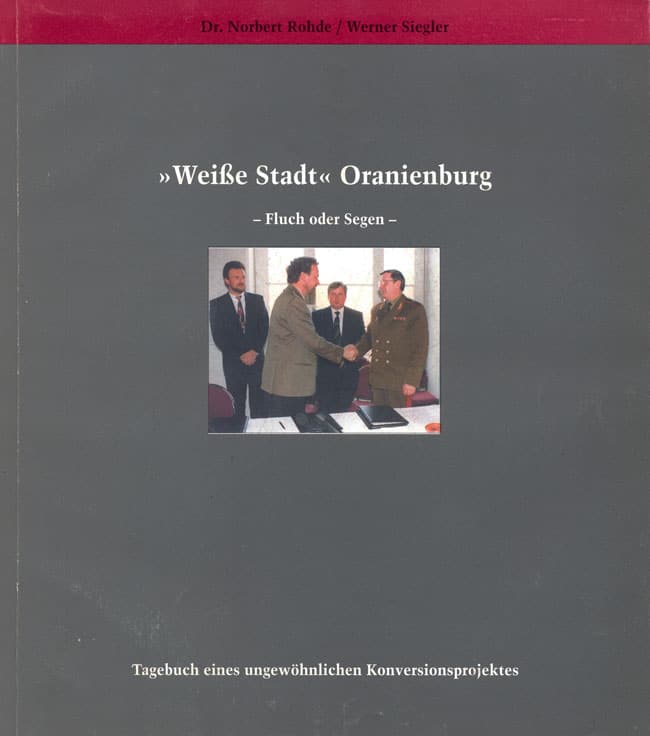 »Weiße Stadt« Oranienburg – Fluch oder Segen –
