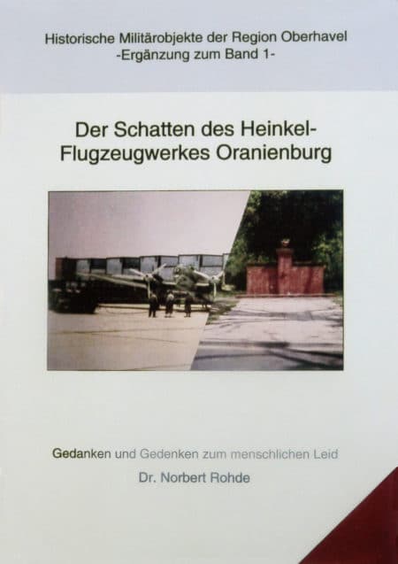 Titel: Der Schatten des Heinkel-Flugzeugwerkes Oranienburg