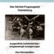 Titel: Das Heinkel-Flugzeugwerk Oranienburg: Ausgewählte Zulieferbetriebe, kriegsbedingte Auslagerungen. Eine Dokumentation